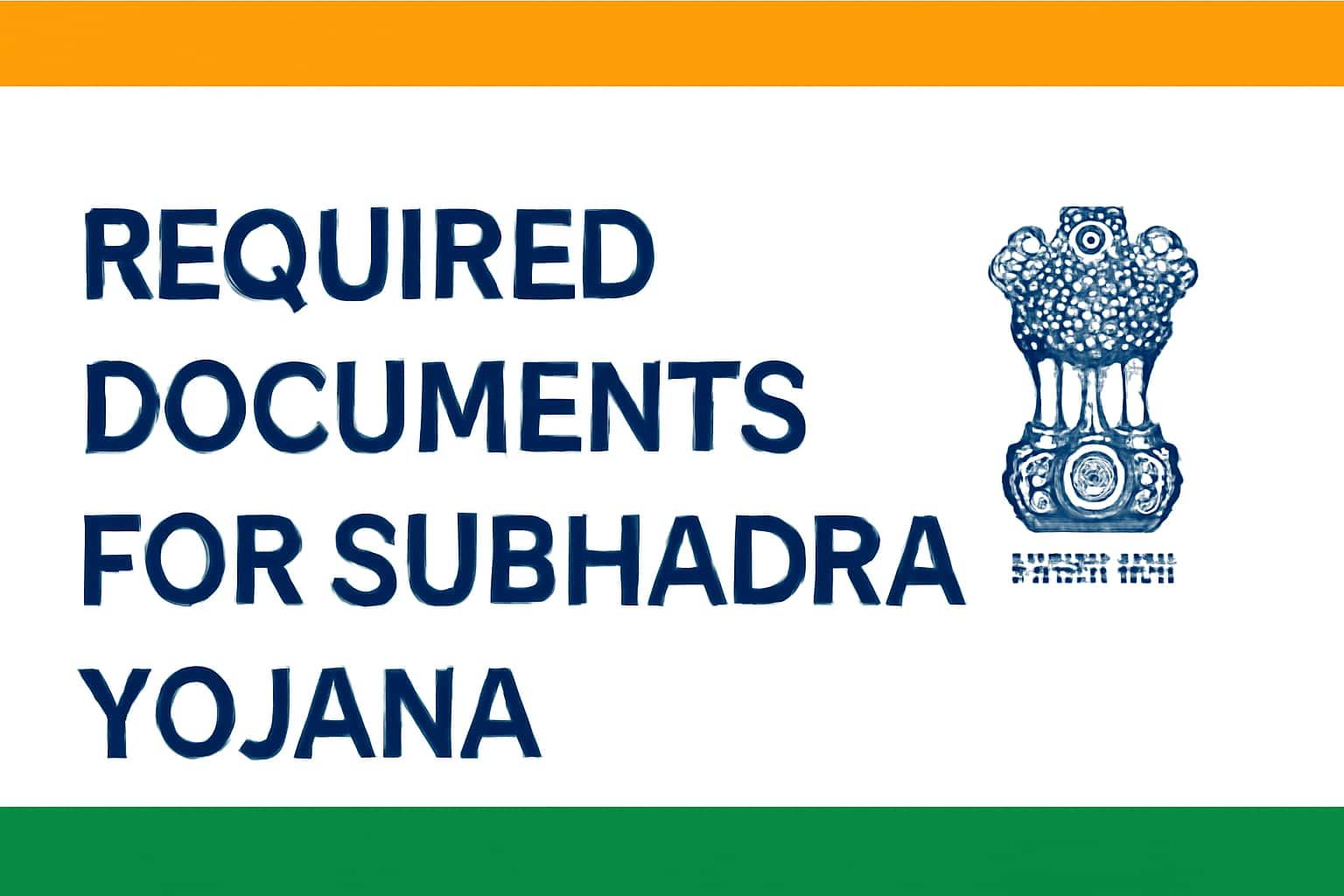 Required Documents for Subhadra Yojana